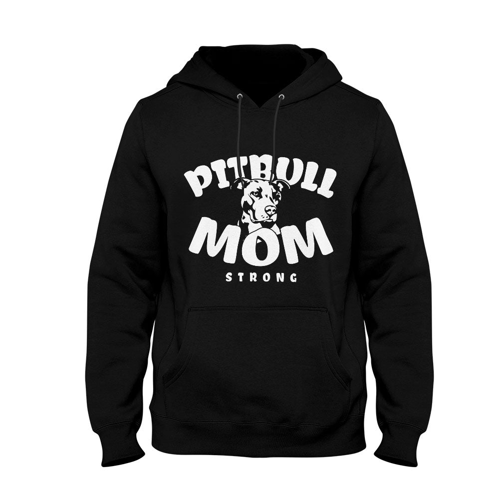 Unisex Hoodie Pitbull Mom Strong