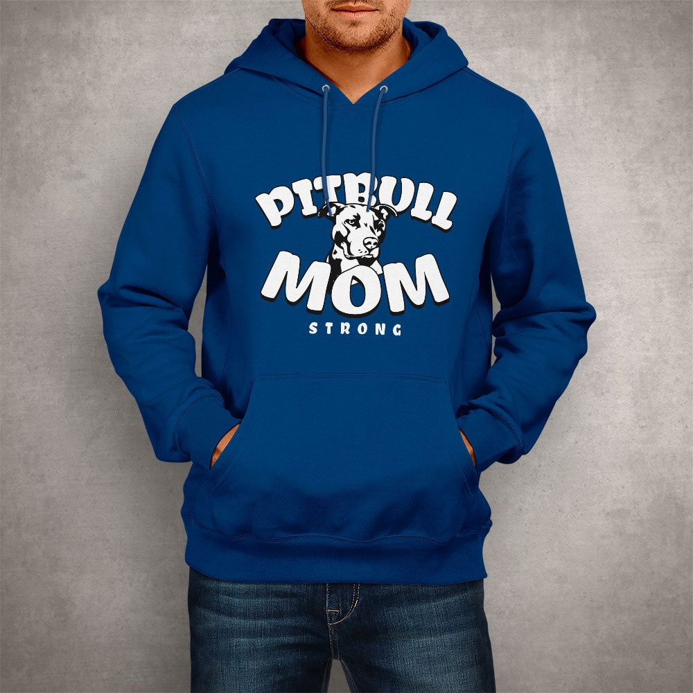 Unisex Hoodie Pitbull Mom Strong