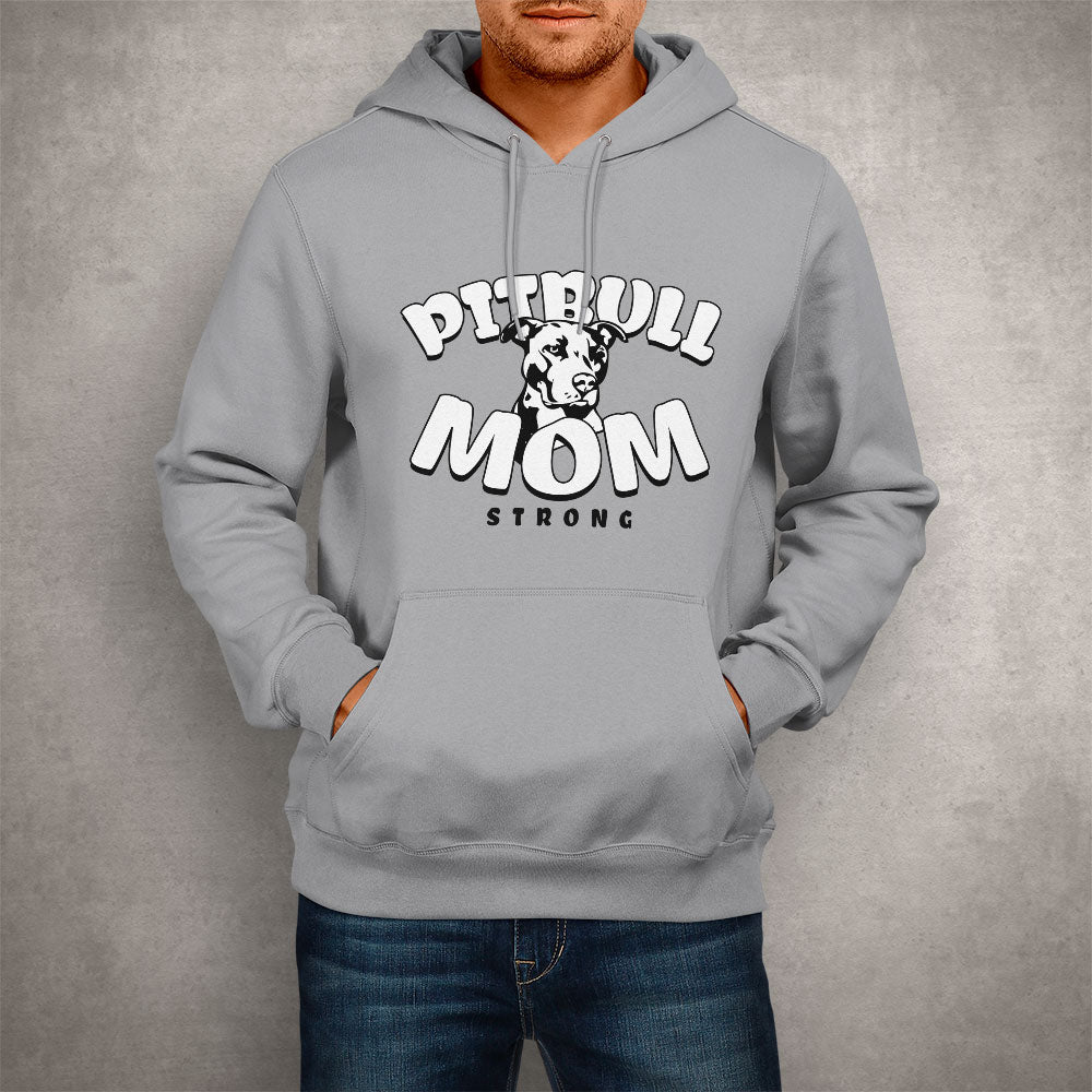 Unisex Hoodie Pitbull Mom Strong